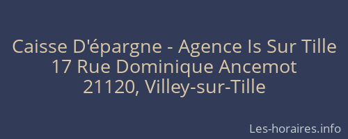 Caisse D'épargne - Agence Is Sur Tille