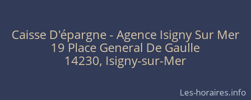 Caisse D'épargne - Agence Isigny Sur Mer