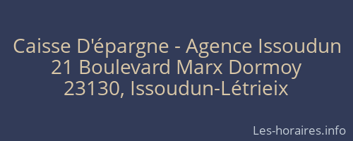 Caisse D'épargne - Agence Issoudun