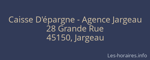 Caisse D'épargne - Agence Jargeau