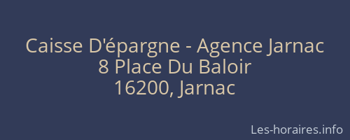 Caisse D'épargne - Agence Jarnac