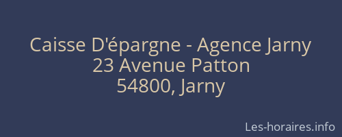 Caisse D'épargne - Agence Jarny