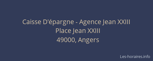Caisse D'épargne - Agence Jean XXIII
