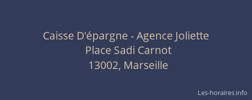 Caisse D'épargne - Agence Joliette