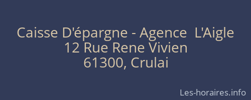 Caisse D'épargne - Agence  L'Aigle