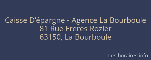 Caisse D'épargne - Agence La Bourboule