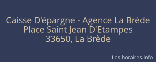 Caisse D'épargne - Agence La Brède