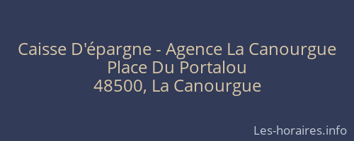 Caisse D'épargne - Agence La Canourgue