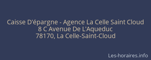 Caisse D'épargne - Agence La Celle Saint Cloud