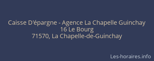 Caisse D'épargne - Agence La Chapelle Guinchay