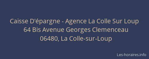 Caisse D'épargne - Agence La Colle Sur Loup