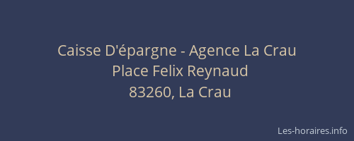 Caisse D'épargne - Agence La Crau