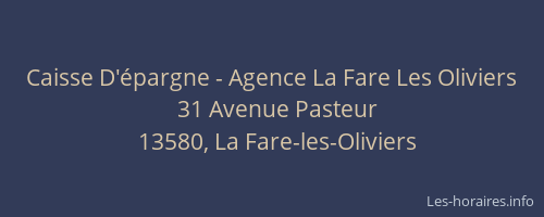 Caisse D'épargne - Agence La Fare Les Oliviers