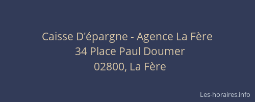 Caisse D'épargne - Agence La Fère