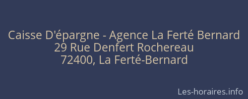 Caisse D'épargne - Agence La Ferté Bernard