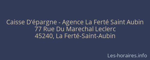Caisse D'épargne - Agence La Ferté Saint Aubin
