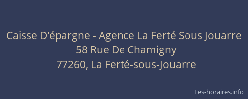 Caisse D'épargne - Agence La Ferté Sous Jouarre