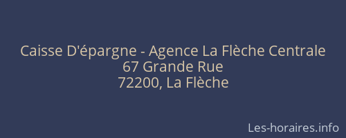 Caisse D'épargne - Agence La Flèche Centrale