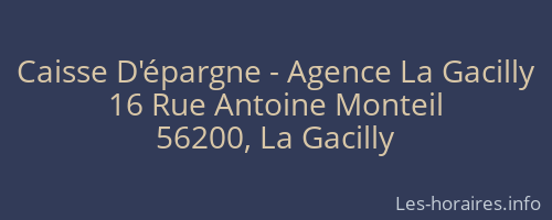 Caisse D'épargne - Agence La Gacilly