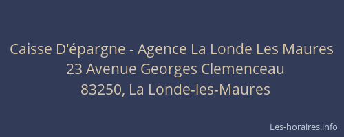 Caisse D'épargne - Agence La Londe Les Maures