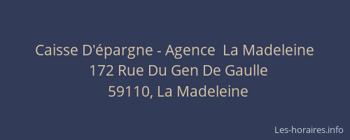 Caisse D'épargne - Agence  La Madeleine