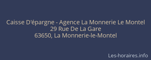 Caisse D'épargne - Agence La Monnerie Le Montel