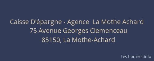Caisse D'épargne - Agence  La Mothe Achard