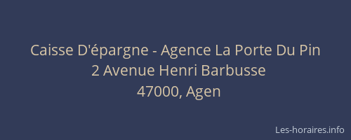 Caisse D'épargne - Agence La Porte Du Pin