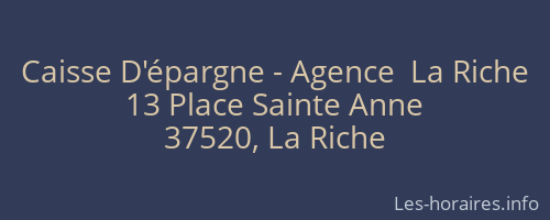 Caisse D'épargne - Agence  La Riche