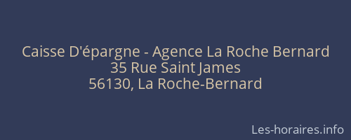 Caisse D'épargne - Agence La Roche Bernard