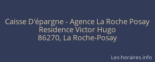 Caisse D'épargne - Agence La Roche Posay