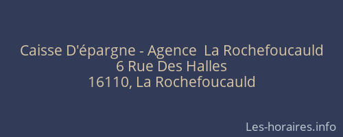 Caisse D'épargne - Agence  La Rochefoucauld
