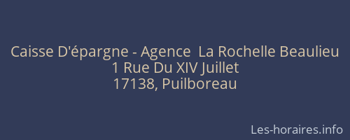 Caisse D'épargne - Agence  La Rochelle Beaulieu