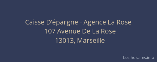 Caisse D'épargne - Agence La Rose