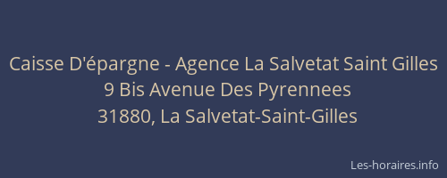 Caisse D'épargne - Agence La Salvetat Saint Gilles