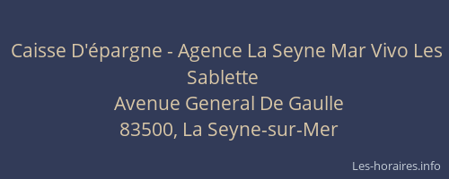 Caisse D'épargne - Agence La Seyne Mar Vivo Les Sablette