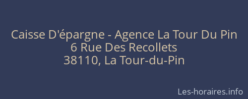 Caisse D'épargne - Agence La Tour Du Pin