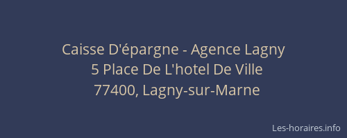 Caisse D'épargne - Agence Lagny