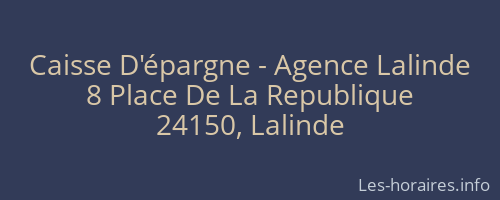 Caisse D'épargne - Agence Lalinde