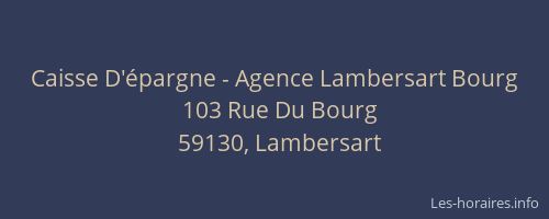 Caisse D'épargne - Agence Lambersart Bourg