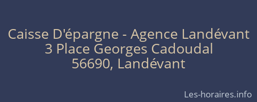Caisse D'épargne - Agence Landévant
