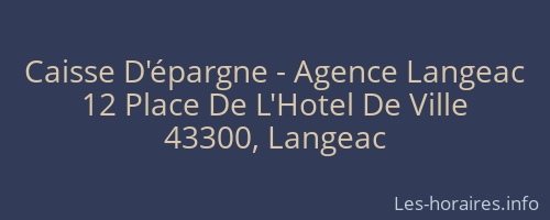 Caisse D'épargne - Agence Langeac