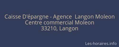 Caisse D'épargne - Agence  Langon Moleon