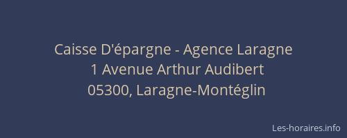 Caisse D'épargne - Agence Laragne