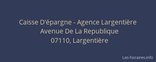 Caisse D'épargne - Agence Largentière