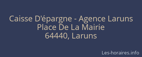 Caisse D'épargne - Agence Laruns