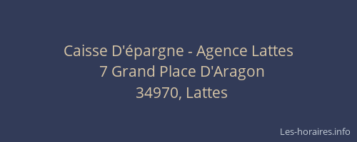 Caisse D'épargne - Agence Lattes