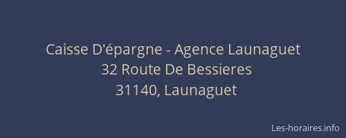 Caisse D'épargne - Agence Launaguet