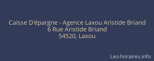 Caisse D'épargne - Agence Laxou Aristide Briand