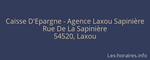 Caisse D'Epargne - Agence Laxou Sapinière